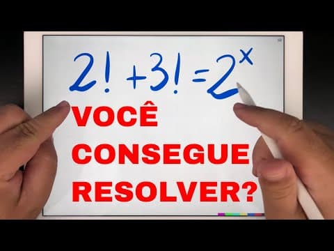 Thumbnail da aula: 🔥 Você Consegue Resolver essa EQUAÇÃO EXPONENCIAL COM FATORIAL?