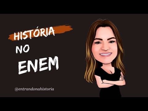 Thumbnail da aula: Enem 2023- História