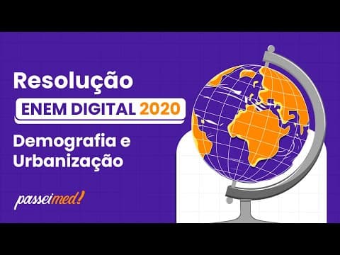 Thumbnail da aula: ENEM DIGITAL 2020 - DEMOGRAFIA E URBANIZAÇÃO | A redução do valor da aposentadoria se deve...