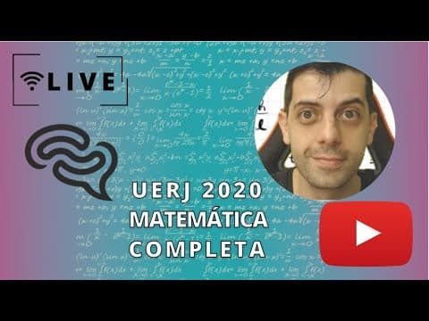 Thumbnail da aula: UERJ 2020 - Matemática completa