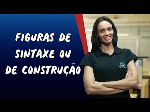 Thumbnail da aula: Figuras de Sintaxe ou de Construção - Brasil Escola