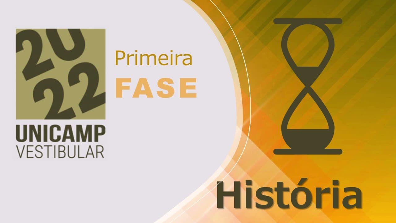 Thumbnail: resolução HISTÓRIA Unicamp- primeira fase 2022