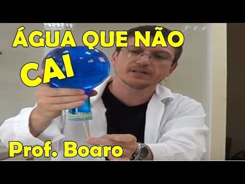 Thumbnail da aula: ÁGUA QUE NÃO CAI - EXPERIÊNCIA DE FÍSICA - PRESSÃO E TENSÃO SUPERFICIAL - Prof  Boaro