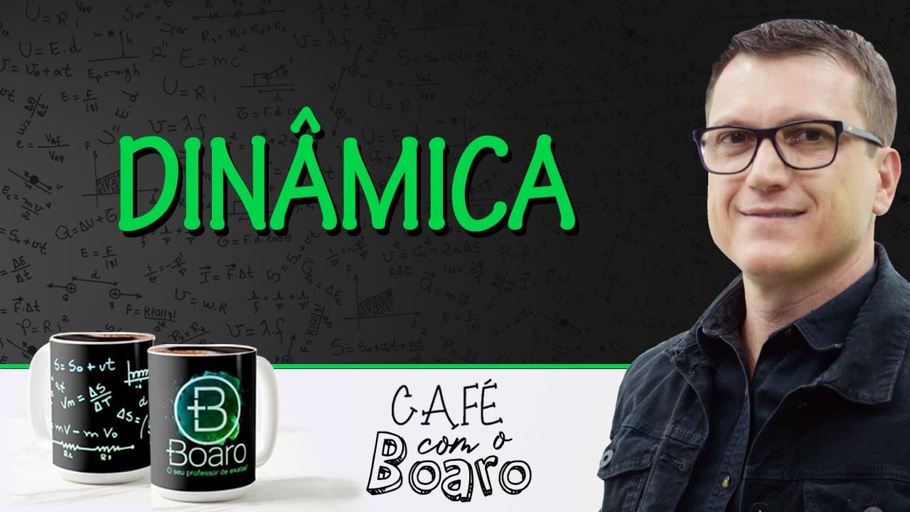 Thumbnail: DINÂMICA - EXERCÍCIOS PARA REVISÃO DE FÍSICA - Café com o Professor Boaro.