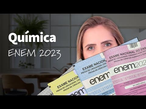 Thumbnail da aula: O que estudar em Química para o Enem 2023? | ProEnem