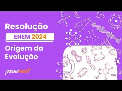 Thumbnail da aula: ENEM 2024 - ORIGEM DA EVOLUÇÃO | O Cerrado e a Amazônia abrigam grande número de serpentes...