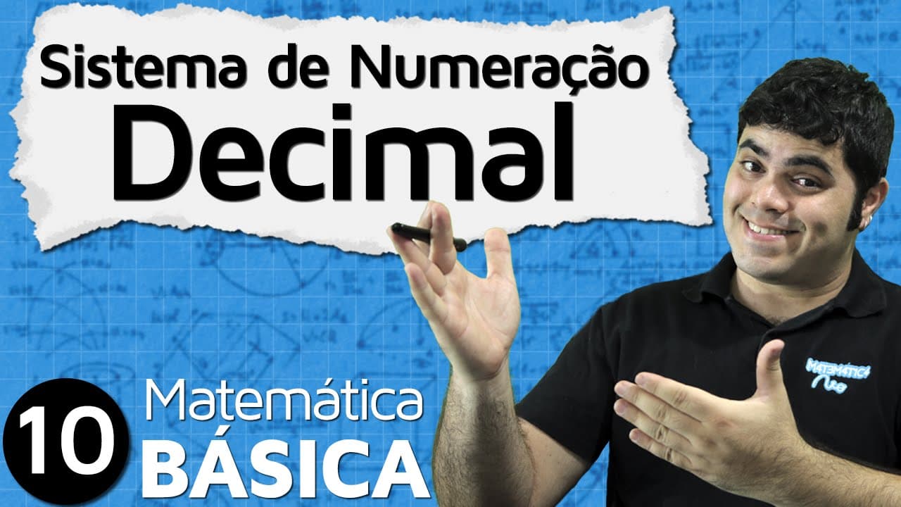 Thumbnail: Sistema de Numeração Decimal Posicional | MAB #10