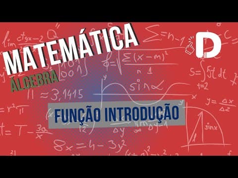 Thumbnail da aula: Função Introdução - Matemática - Preparatório Enem