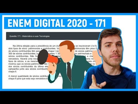 Thumbnail da aula: 🛑EQUAÇÕES (MACETE) - Questão 171  Enem DIGITAL 2020 -  Na última eleição para a presidência de