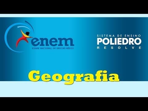 Thumbnail da aula: Poliedro Resolve Enem 2013 - Geografia