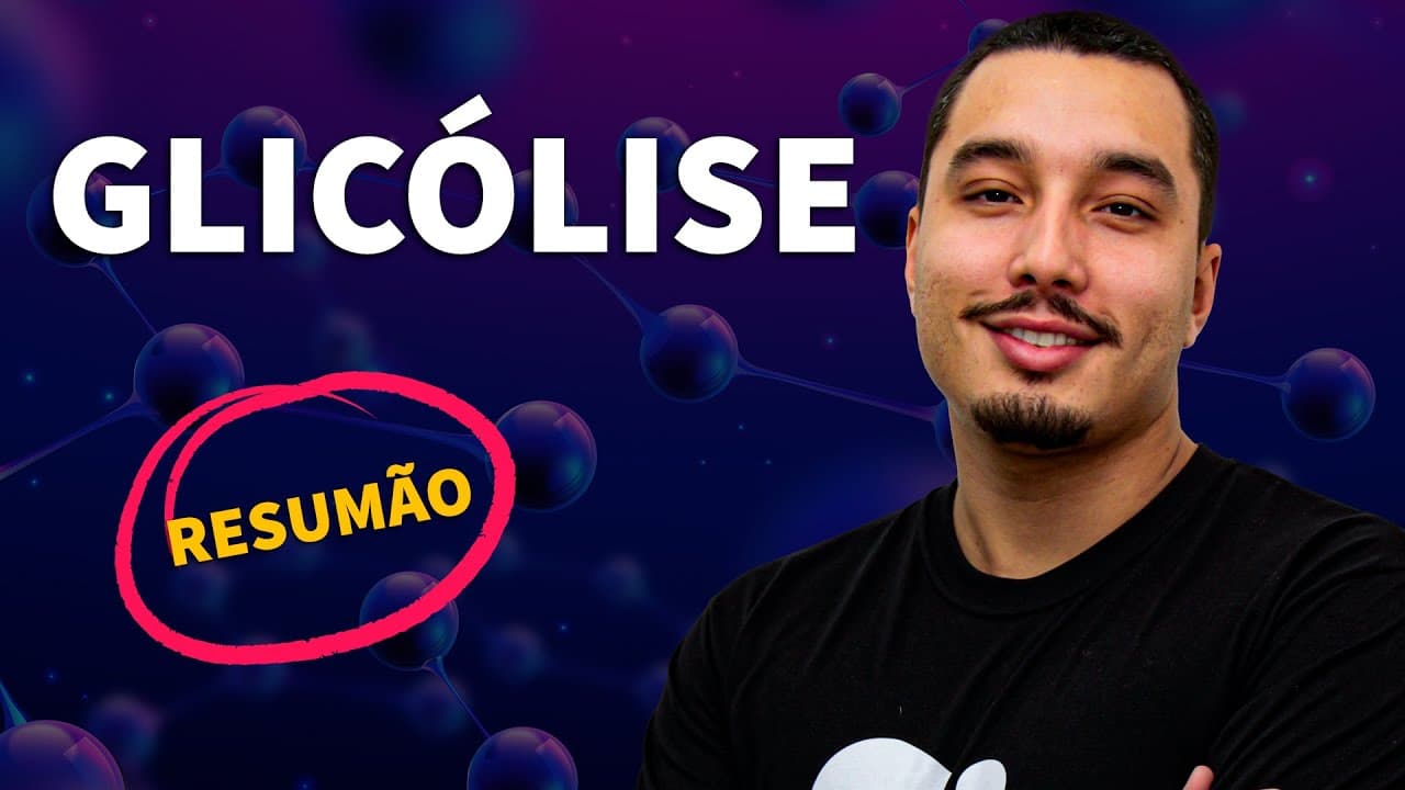 Thumbnail: RESUMÃO: Glicólise | ProEnem
