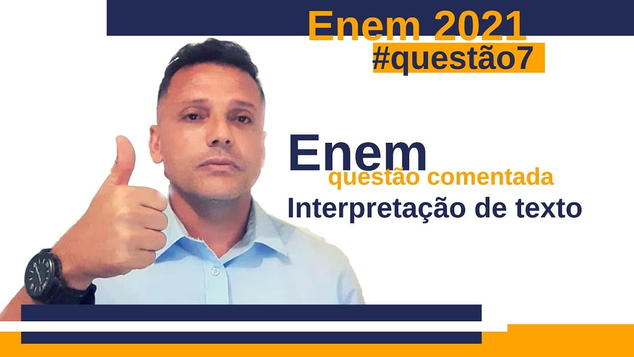 Thumbnail: Enem: questão comentada de português. Interpretação de texto