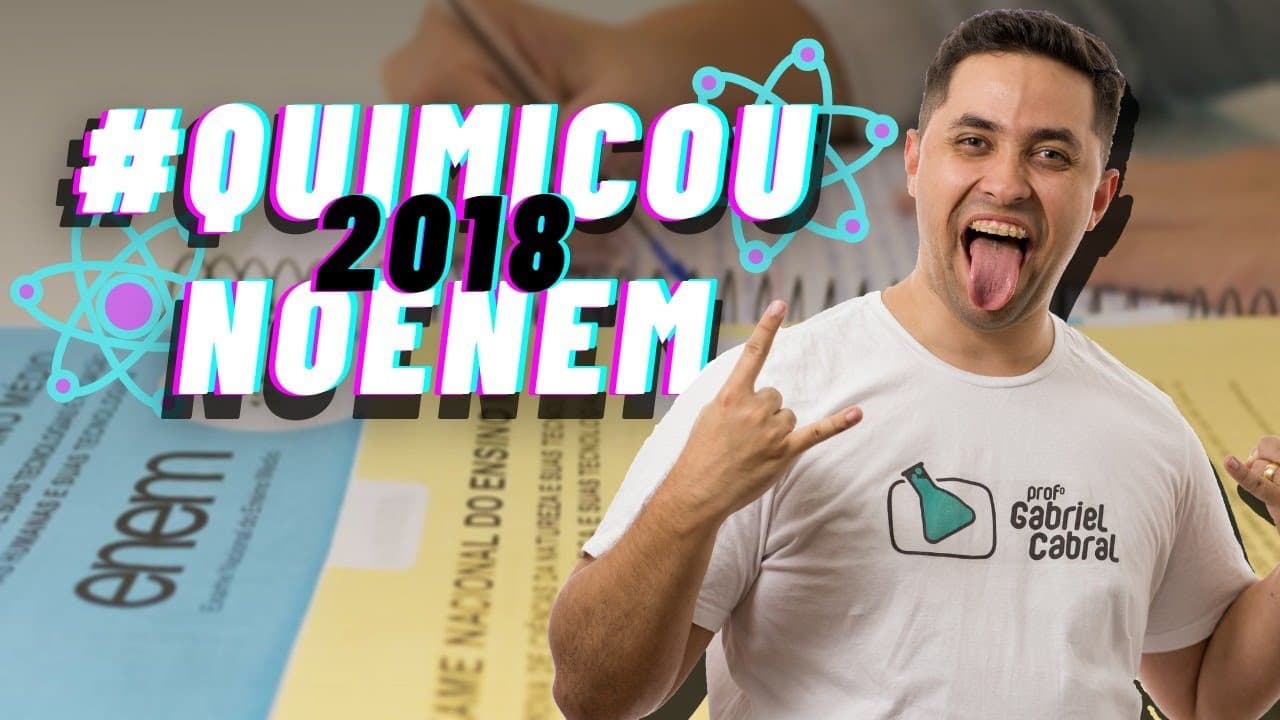 Thumbnail: ENEM 2018 - QUÍMICA