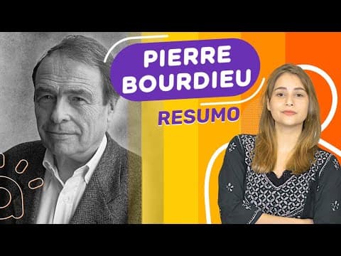 Thumbnail da aula: Pierre Bordieu | Resumo | Saiba o essencial