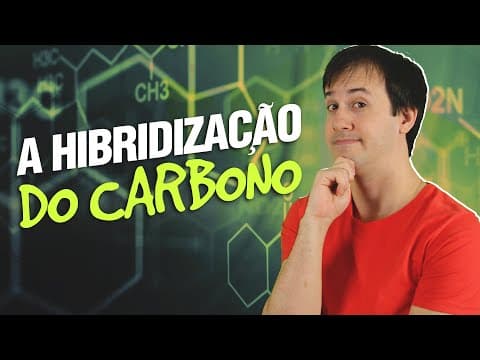 Thumbnail da aula: QO01 - A Hibridização do Carbono (6/11) [Orgânica]