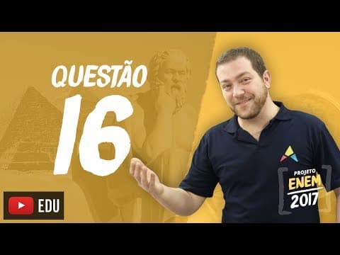 Thumbnail da aula: Enem 2016 - Ciências Humanas | Questão 16 (Caderno Branco)