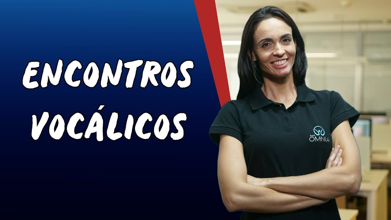 Thumbnail: Encontros Vocálicos  - Brasil Escola