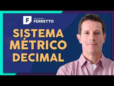 Thumbnail da aula: SISTEMA MÉTRICO DECIMAL: Transformação de Unidades | Matemática Básica - Aula 13