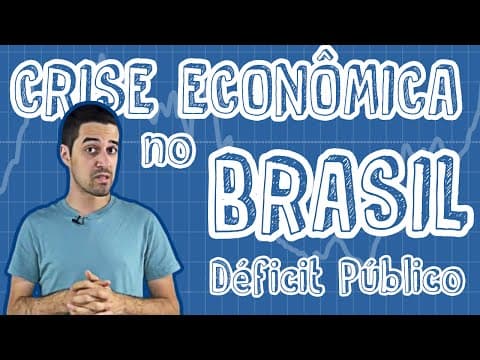 Thumbnail da aula: Atualidades - Crise Econômica no Brasil - Déficit Público (Enem 2022)