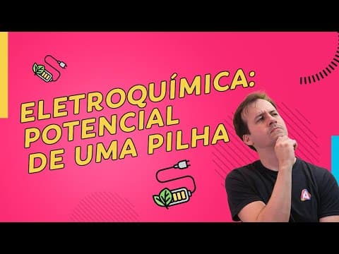 Thumbnail da aula: ELETROQUÍMICA: POTENCIAL de uma PILHA | Química para ENEM e Vestibulares | Prof. Paulo Valim