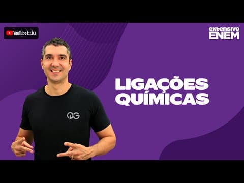 Thumbnail da aula: Química - Ligações Químicas (Prof. Diego Fares)