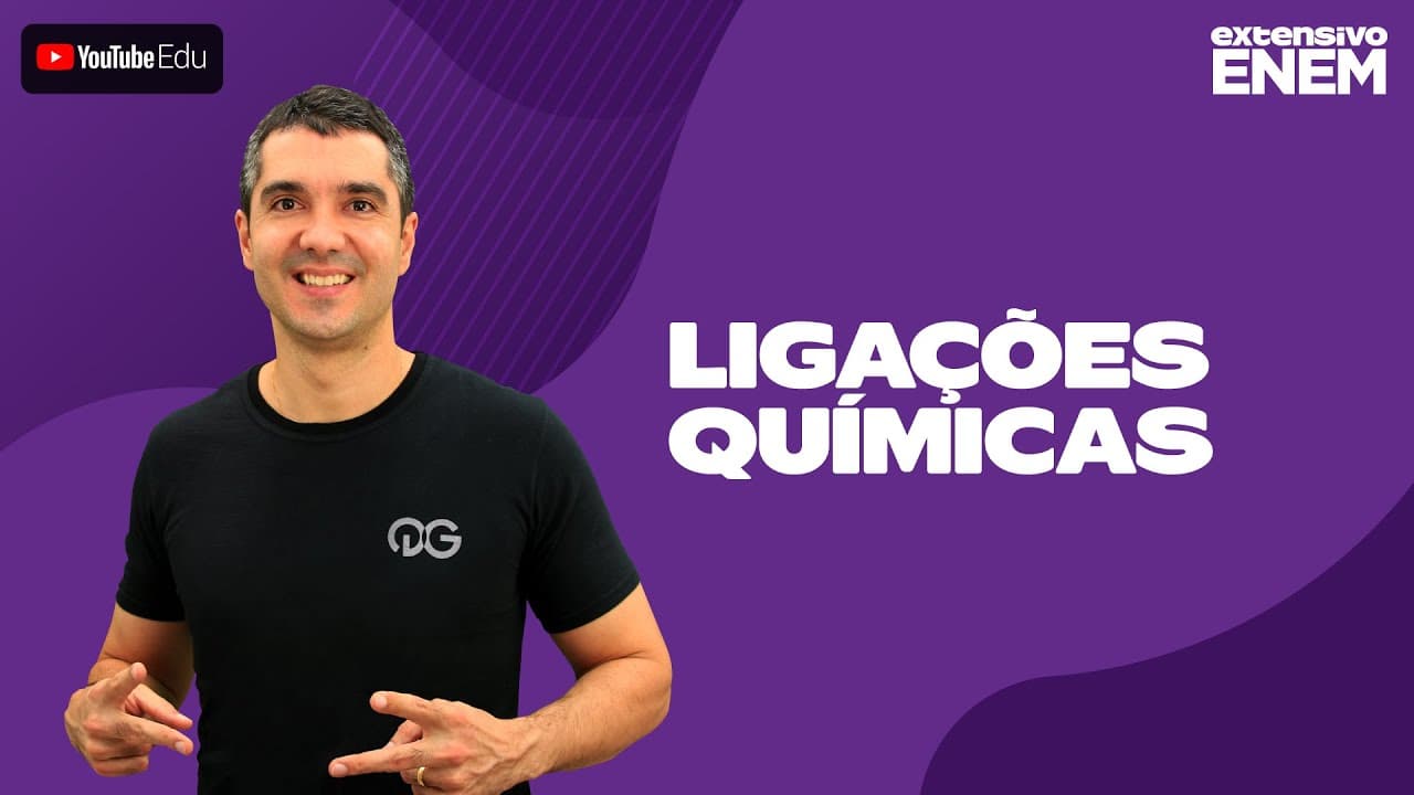 Thumbnail: Química - Ligações Químicas (Prof. Diego Fares)