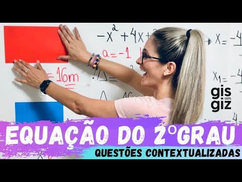 Thumbnail da aula: EQUAÇÃO do 2º GRAU EXERCÍCIOS  | Questões. \Prof. Gis/