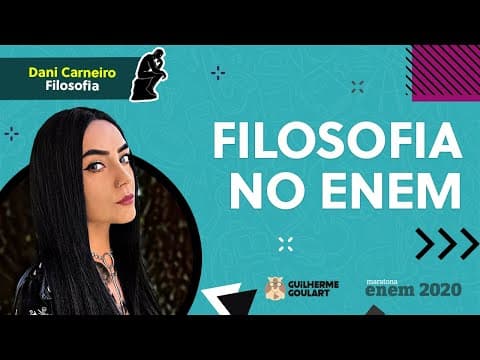 Thumbnail da aula: 🟢 A FILOSOFIA NO ENEM - Com Prof. Dani Carneiro - Maratona ENEM 2020