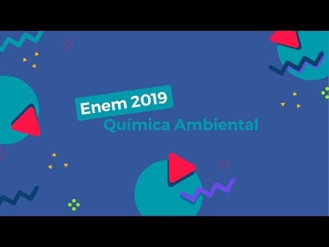 Thumbnail da aula: Química Ambiental - Brasil Escola