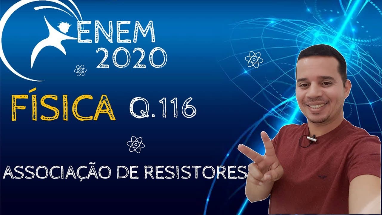 Thumbnail: ENEM 2020 | QUESTÃO 116 | FÍSICA