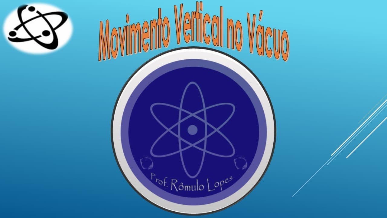 Thumbnail: Física 1ª série - movimento vertical no vácuo