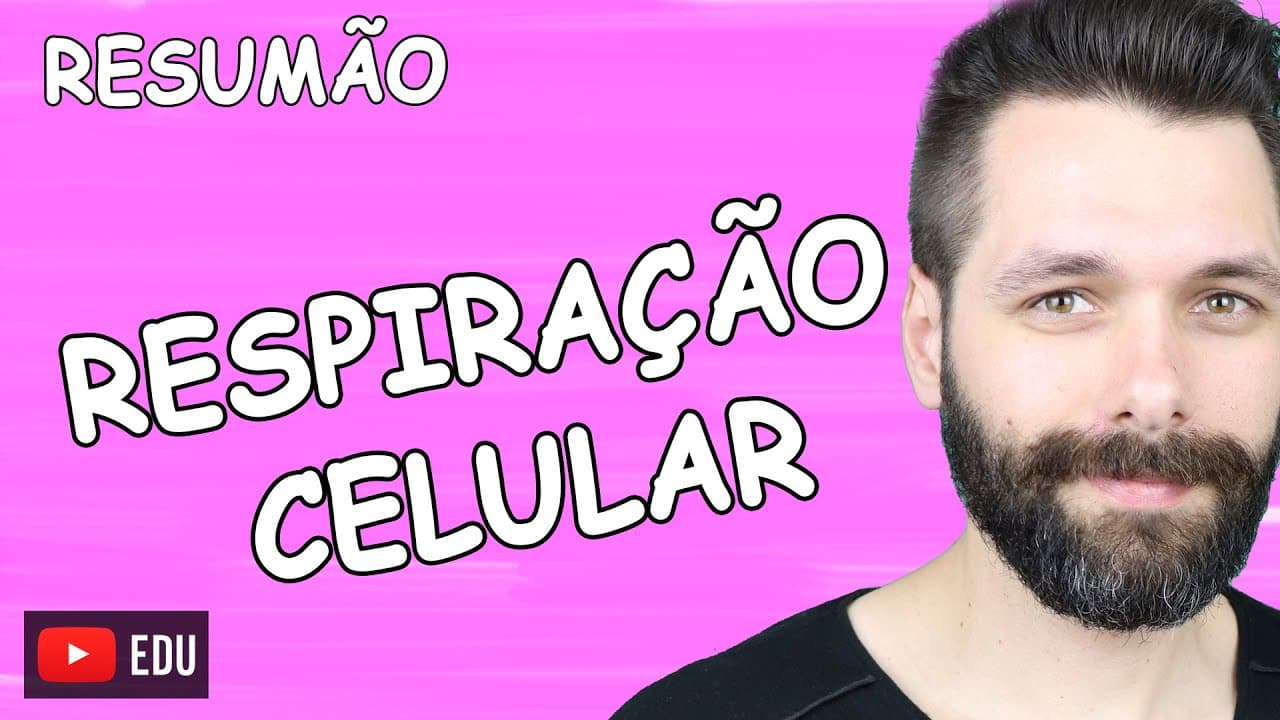 Thumbnail: RESUMO Sobre RESPIRAÇÃO CELULAR | Biologia com Samuel Cunha