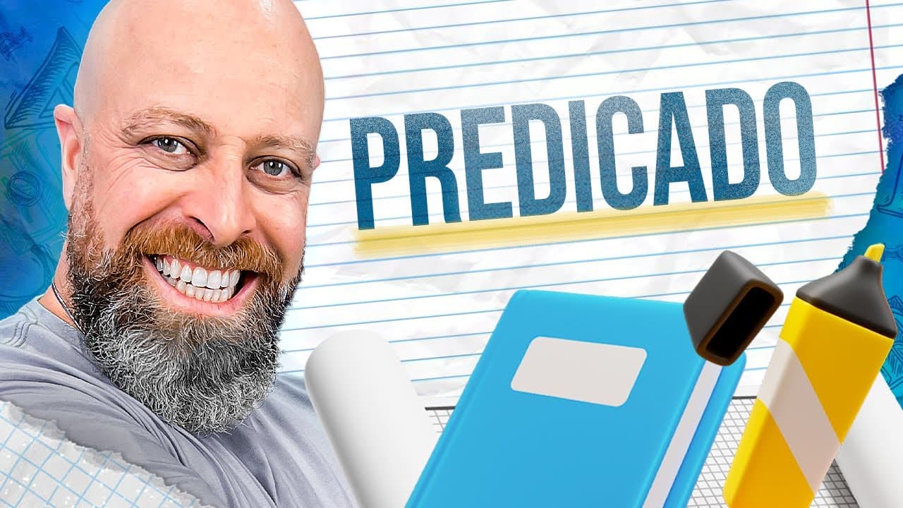 Thumbnail: EXERCÍCIOS sobre PREDICADO,  para você NÃO ERRAR NUNCA MAIS. [Professor Noslen]