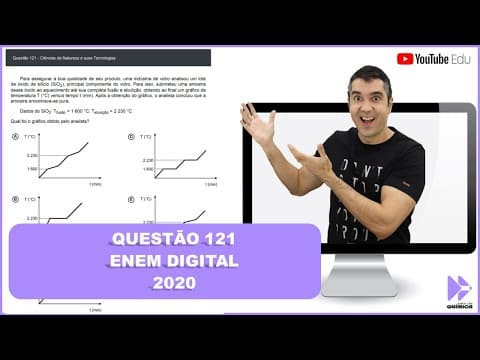 Thumbnail da aula: QUÍMICA ENEM DIGITAL 2020! "Para assegurar a boa qualidade de seu produto, uma indústria ..."