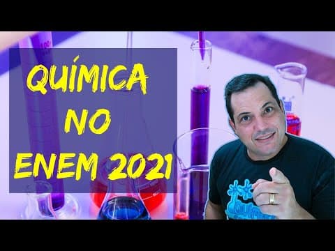Thumbnail da aula: QUÍMICA NO ENEM 2021 RESOLUÇÃO COMPLETA DAS QUESTÕES Prof  Cláudio Perdigão