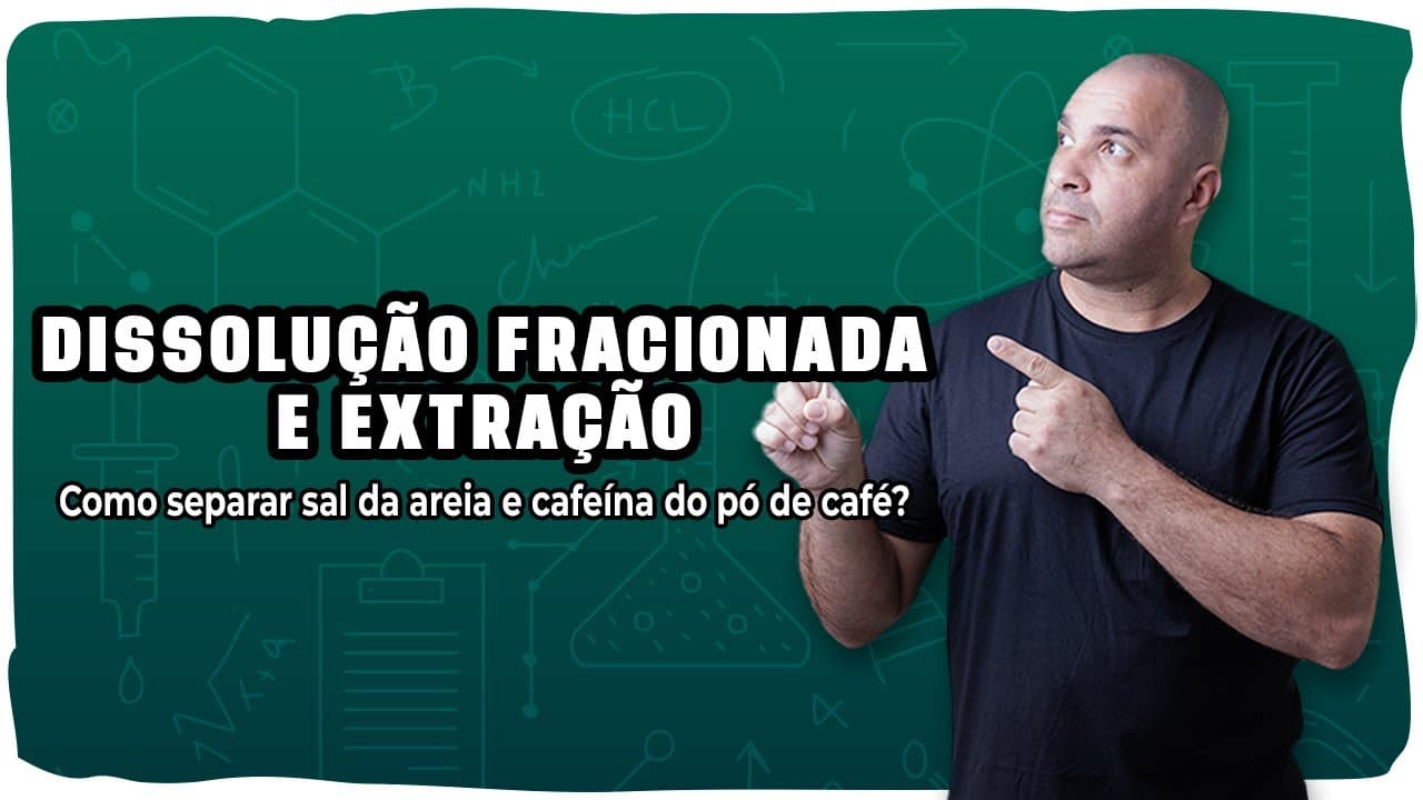Thumbnail: 🧪 DISSOLUÇÃO FRACIONADA E EXTRAÇÃO: Como separar sal da areia e cafeína do pó de café?