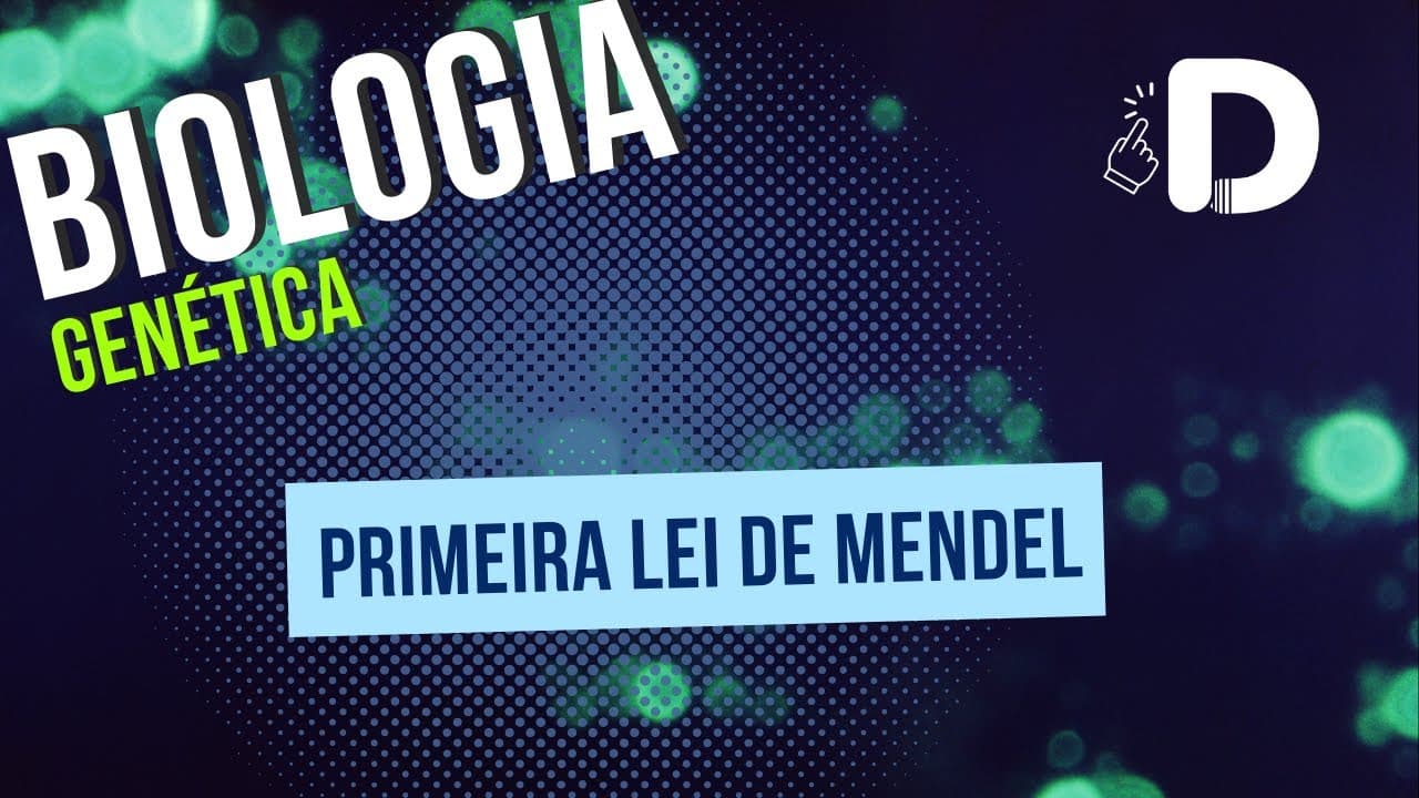 Thumbnail: Primeira Lei De Mendel  - Genética - Biologia - Preparatório Enem