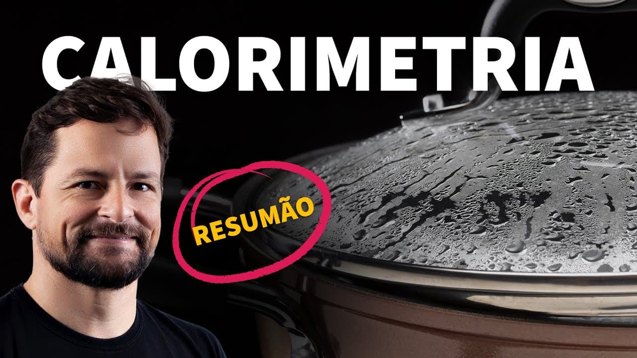 Thumbnail: RESUMÃO: Calorimetria | ProEnem