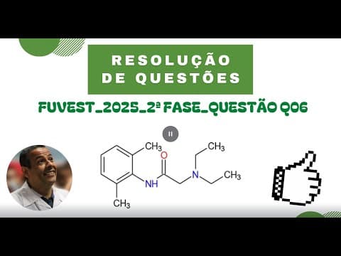 Thumbnail da aula: FUVEST 2025_2ª FASE_Q06
