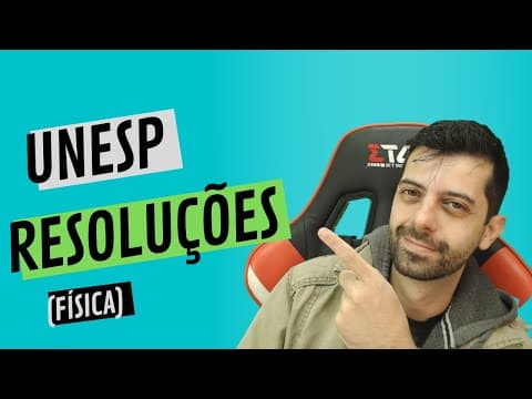 Thumbnail da aula: UNESP 2016 - Resolução de física