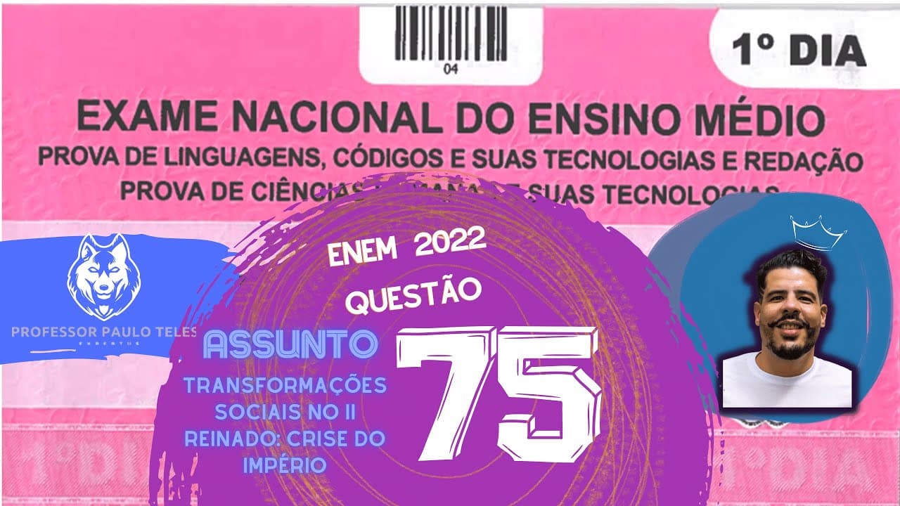 Thumbnail: Resolução Enem 2022 - Humanas Questão 75