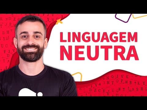 Thumbnail da aula: LINGUAGEM NEUTRA | Proenem