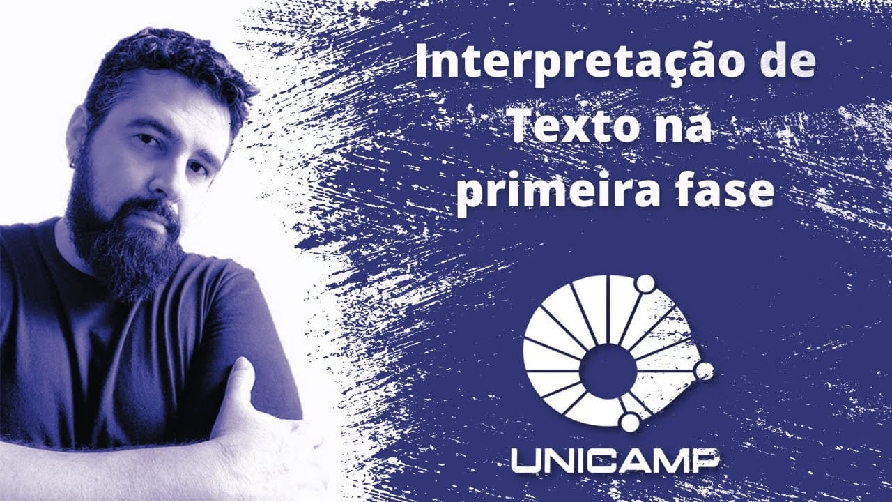 Thumbnail: REVISÃO Unicamp 2022: Como resolver questões de Interpretação de Texto