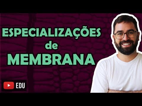 Thumbnail da aula: Especializações de Membrana Plasmática - Aula 20 - Módulo I: Biologia Celular | Prof. Gui