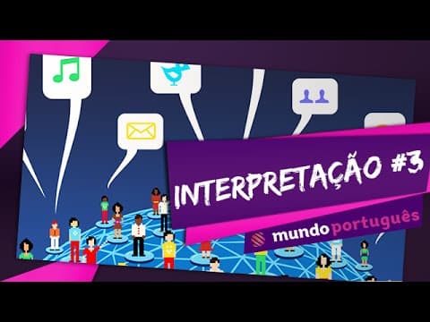 Thumbnail da aula: Interpretação #3 - Coesão e coerência - Mundo Português - ENEM