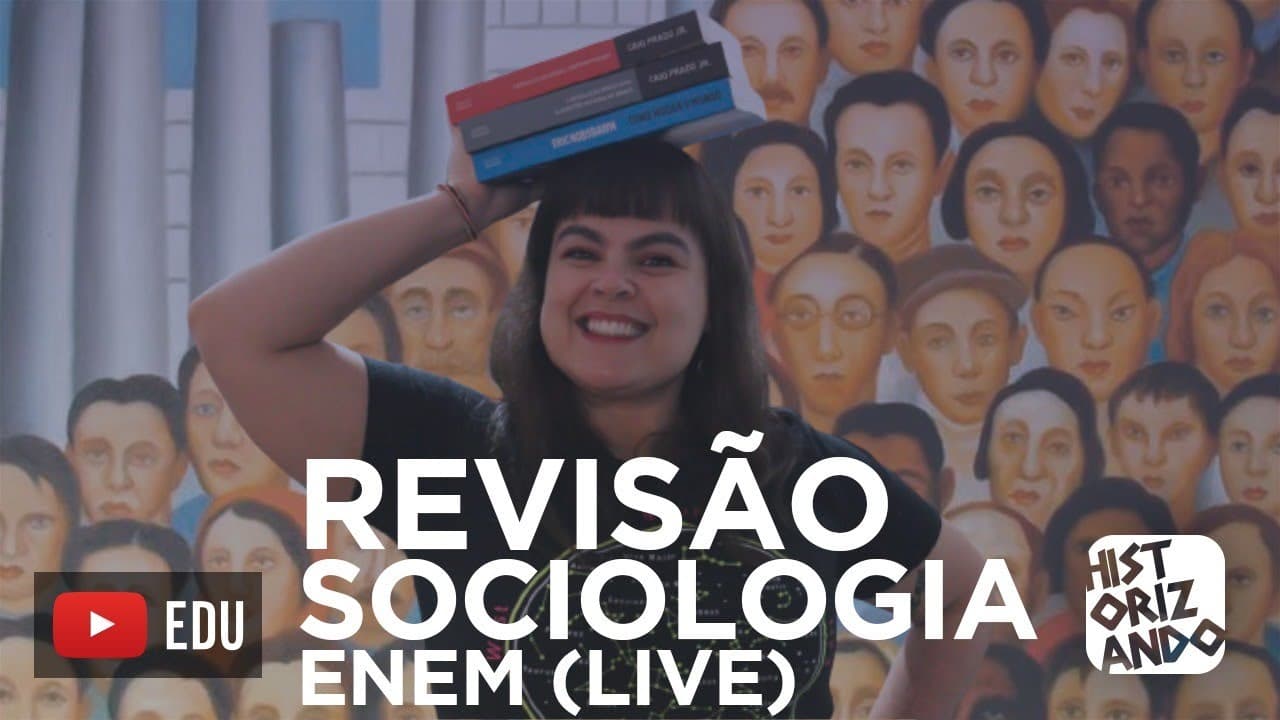 Thumbnail: REVISÃO DE SOCIOLOGIA PARA O ENEM (live) Parte 3