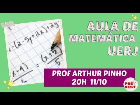 Thumbnail da aula: Aula de Matemática- VESTIBULAR UERJ 2023