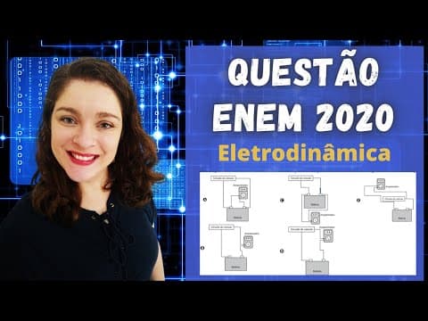 Thumbnail da aula: Enem 2020 | eletrodinâmica | "Uma pessoa percebe que a bateria de seu veículo fica descarregada ..."