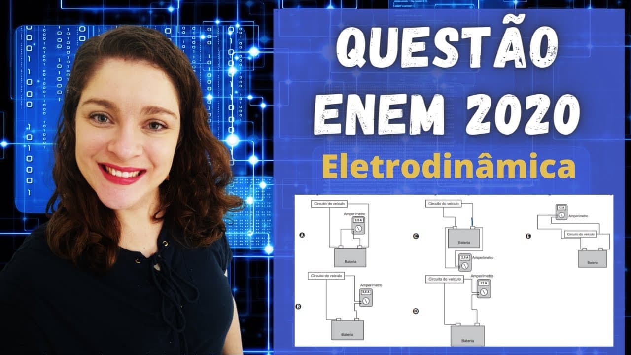 Thumbnail: Enem 2020 | eletrodinâmica | "Uma pessoa percebe que a bateria de seu veículo fica descarregada ..."