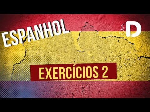 Thumbnail da aula: Espanhol Exercícios Comentados Parte 2 - Preparatório Enem
